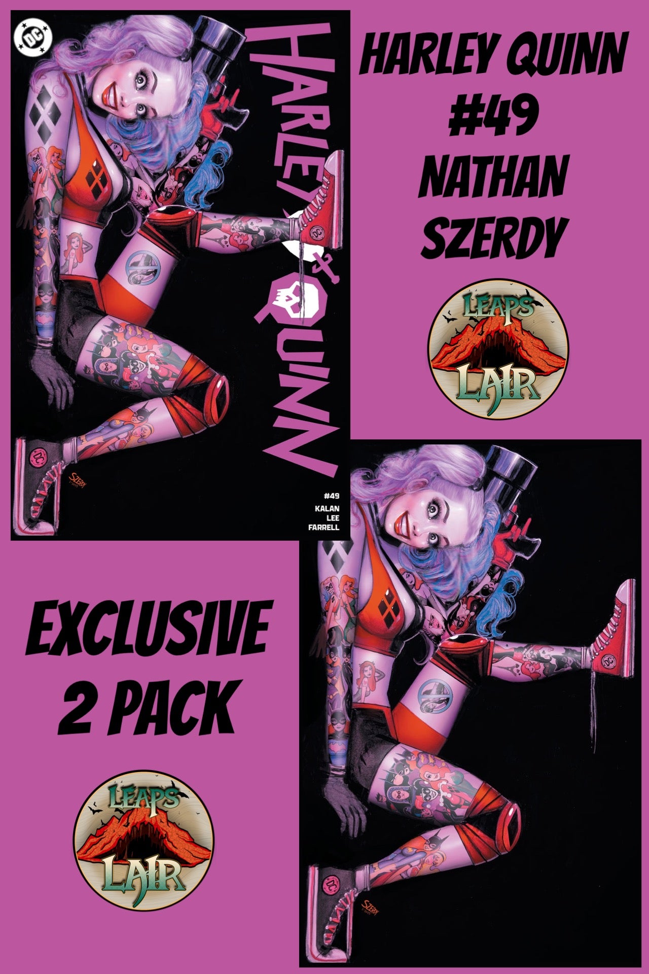 HARLEY QUINN #49 NATHAN SZERDY EXCLUSIVE VARIANT 2 PACK TATTOO