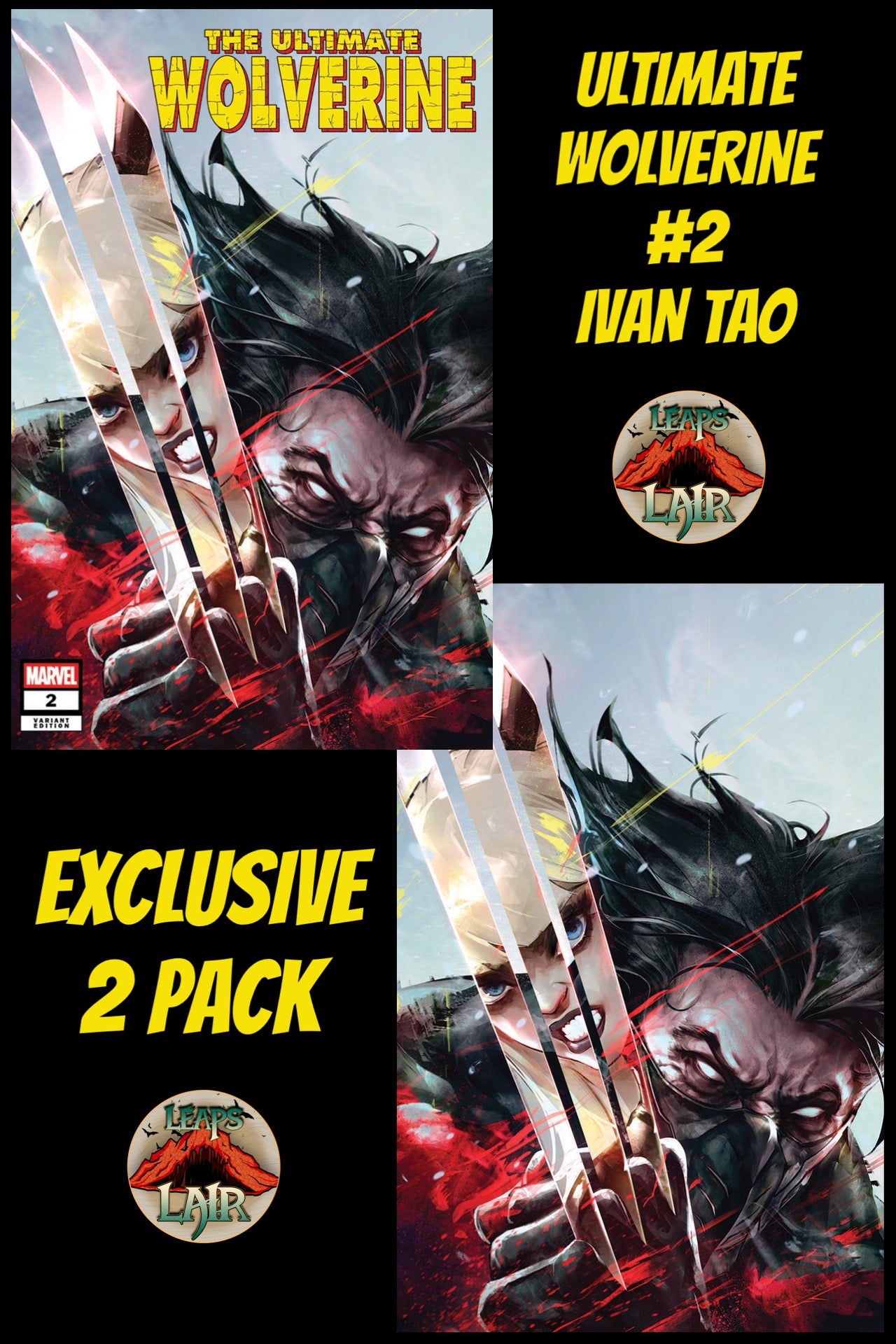 ULTIMATE WOLVERINE #2 IVAN TAO EXCLUSIVE VARIANT 2 PACK -MAGIK
