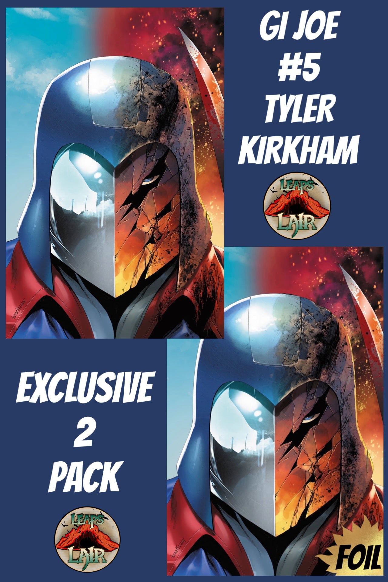 GI JOE #5 TYLER KIRKHAM COBRA COMMANDER VIRGIN & FOIL VARIANT SET LTD 750