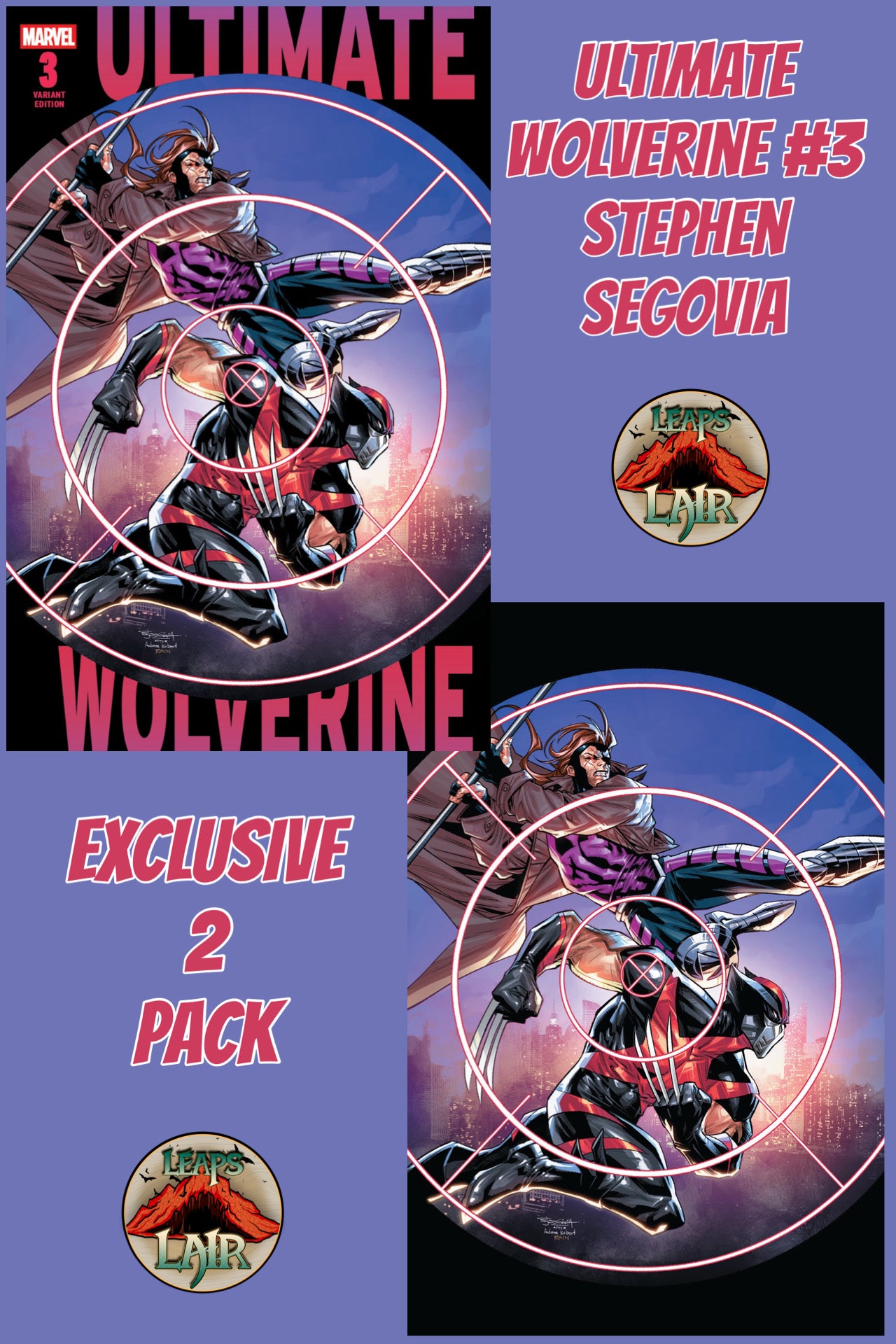 ULTIMATE WOLVERINE #3 EXCLUSIVE 2 PACK STEPHEN SEGOVIA - GAMBIT