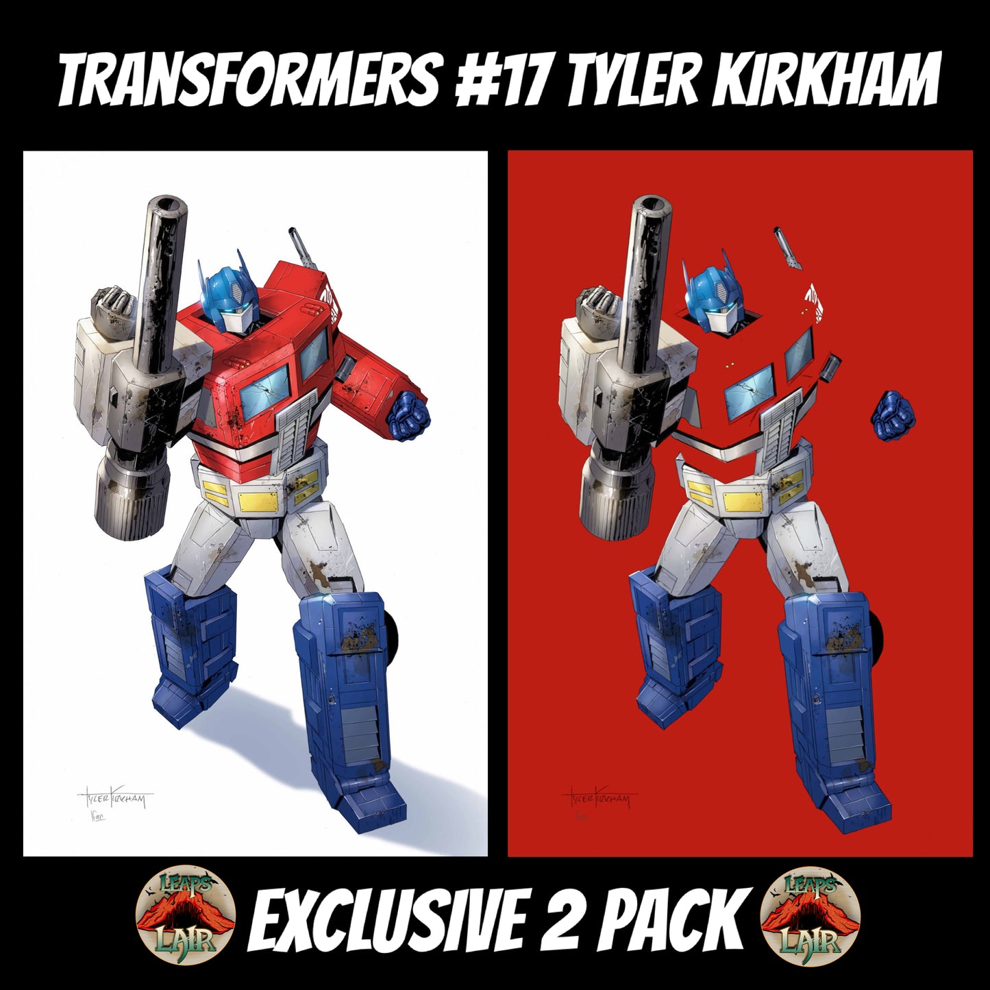 TRANSFORMERS #17 – TYLER KIRKHAM NEGATIVE SPACE VIRGIN VARIANT SET - OPTIMUS PRIME