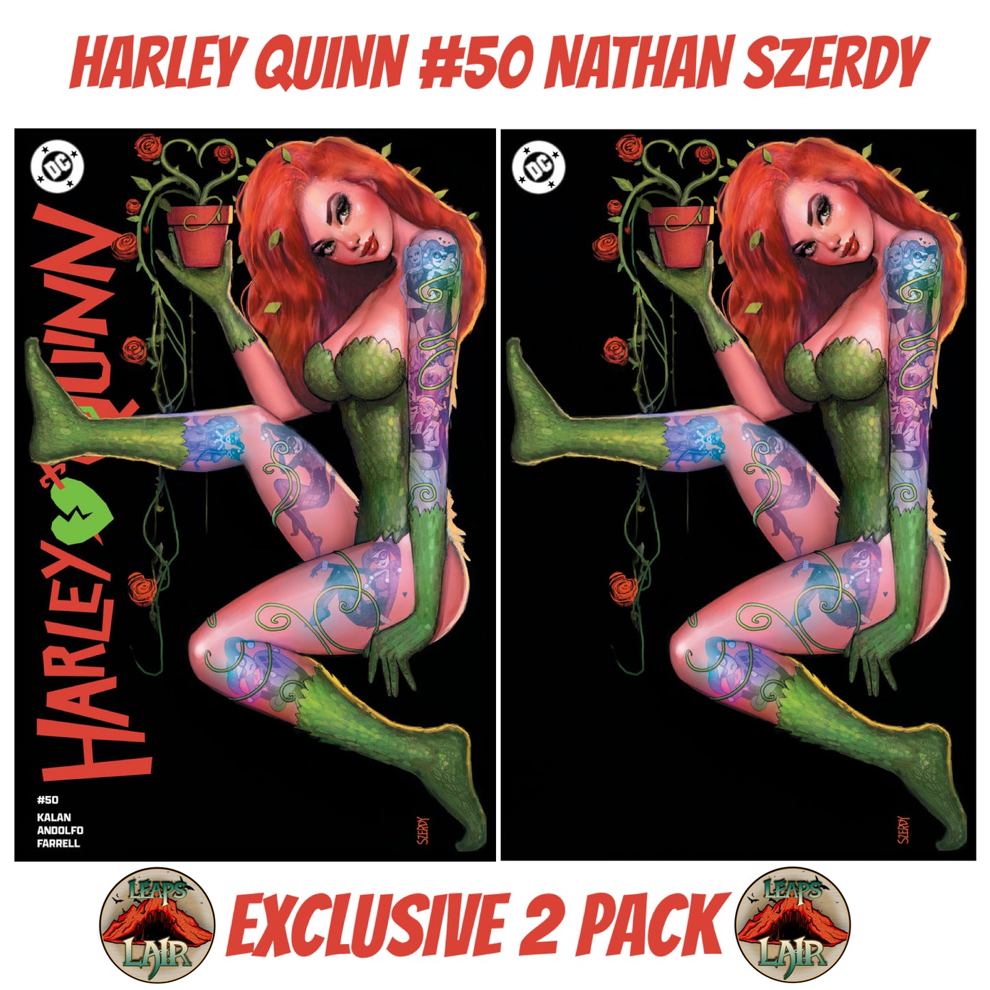 HARLEY QUINN #50 NATHAN SZERDY TRADE DRESS & VIRGIN VARIANT SET LTD 1000