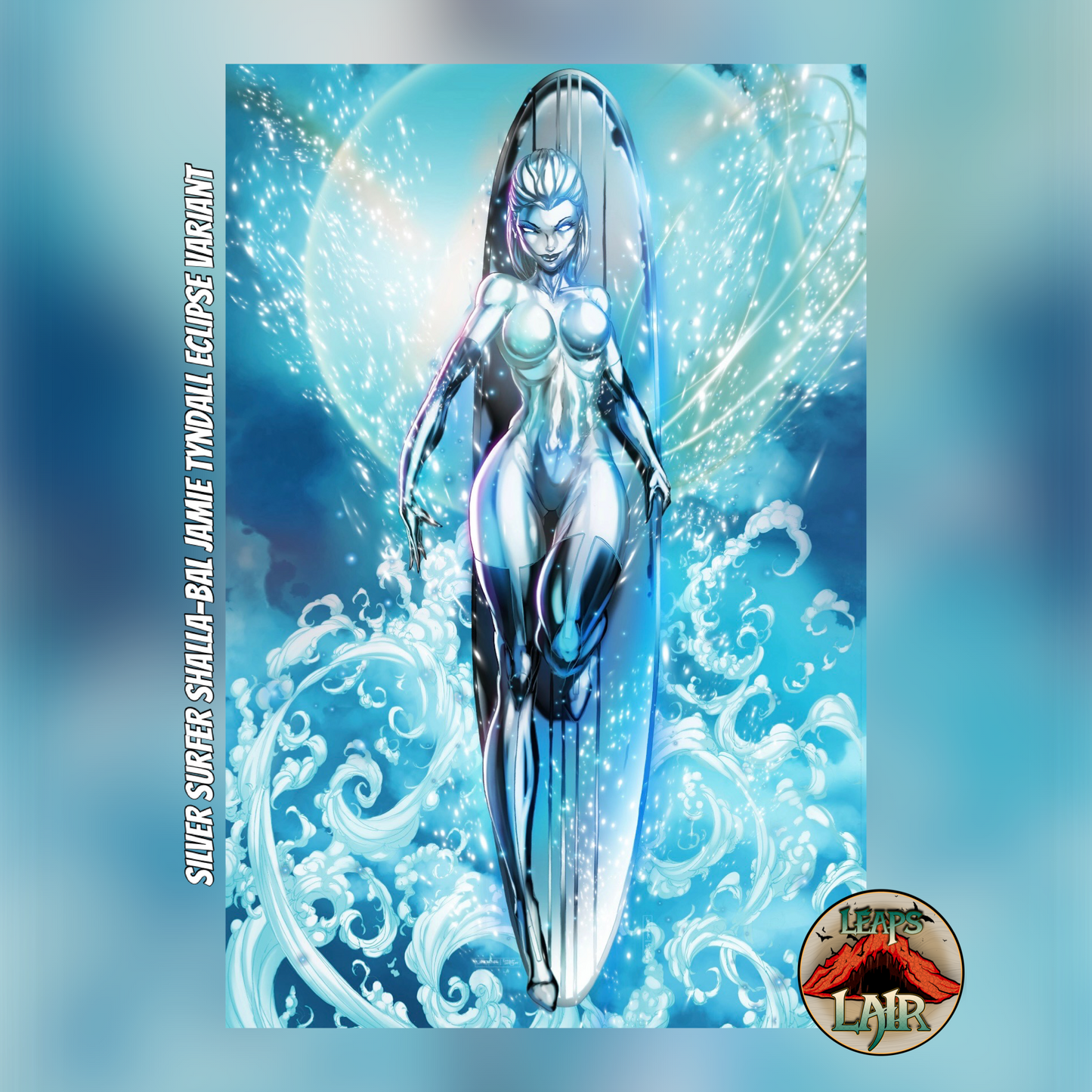 SILVER SURFER SHALLA-BAL LEAPSLAIR EXCLUSIVE VIRGIN (LTD 60) JAMIE TYNDALL
