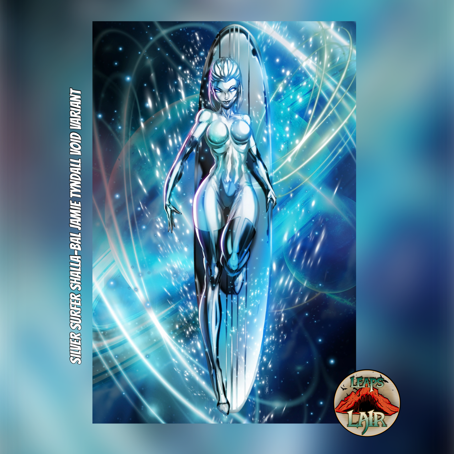 SILVER SURFER SHALLA-BAL LEAPSLAIR EXCLUSIVE VIRGIN (LTD 60) JAMIE TYNDALL