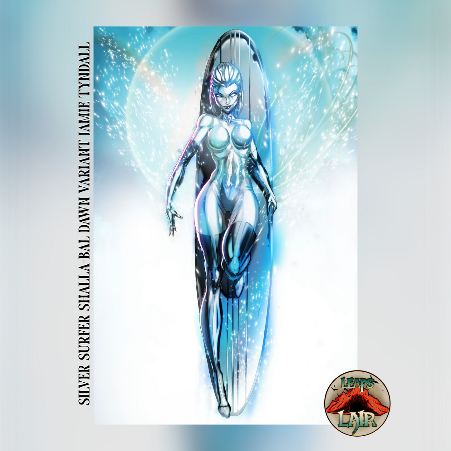SILVER SURFER SHALLA-BAL LEAPSLAIR EXCLUSIVE VIRGIN (LTD 60) JAMIE TYNDALL