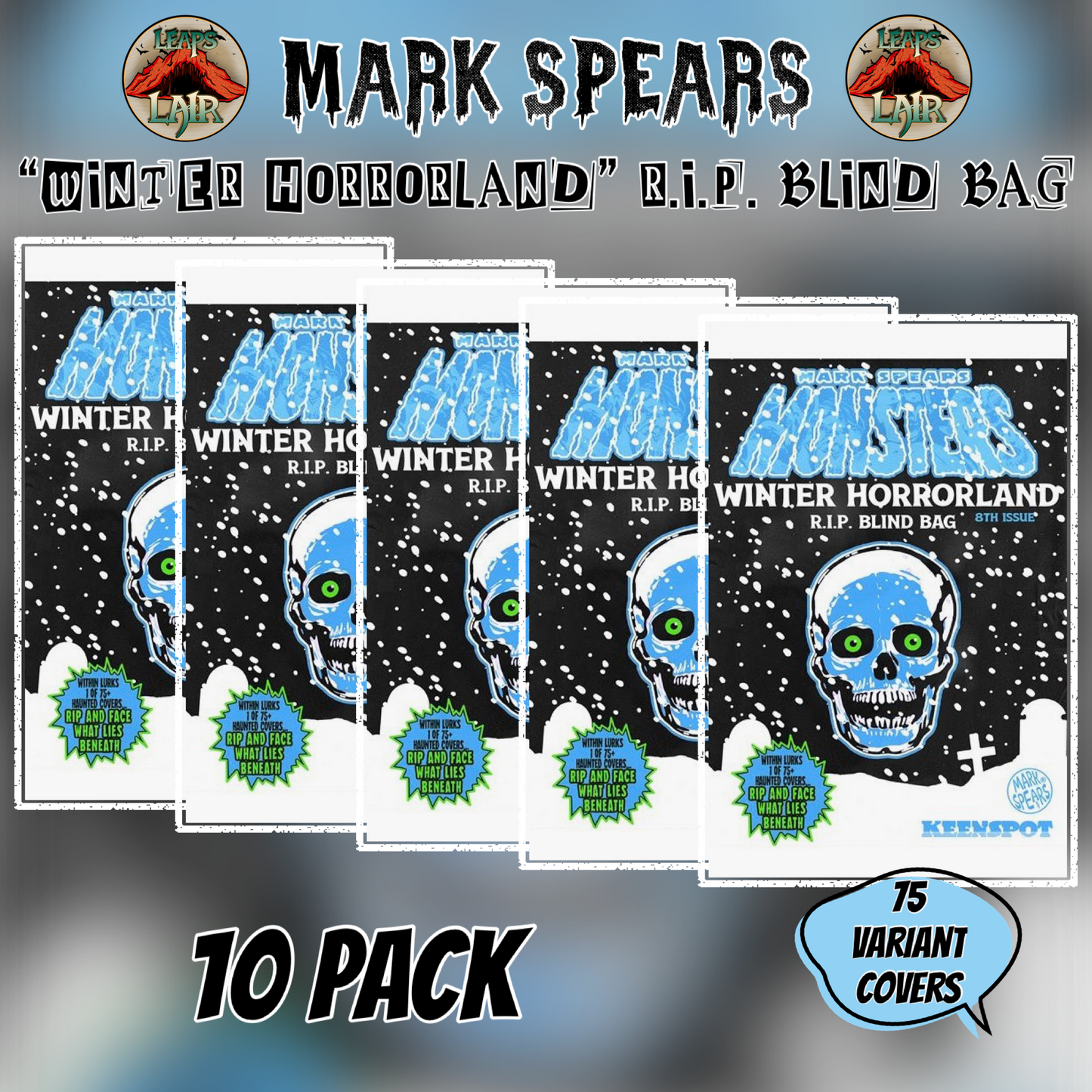 WINTER HORRORLAND R.I.P. BLIND BAG 10-PACK | Mark Spears Monsters #8 | Presale 12/17 Ships 01/17