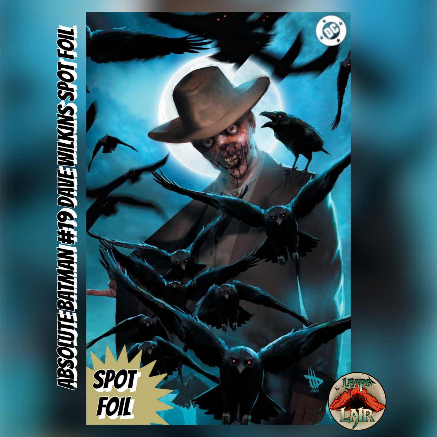 Absolute Batman #19 Dave Wilkins Blue Foil LeapsLair Exclusive PREORDER 4/8