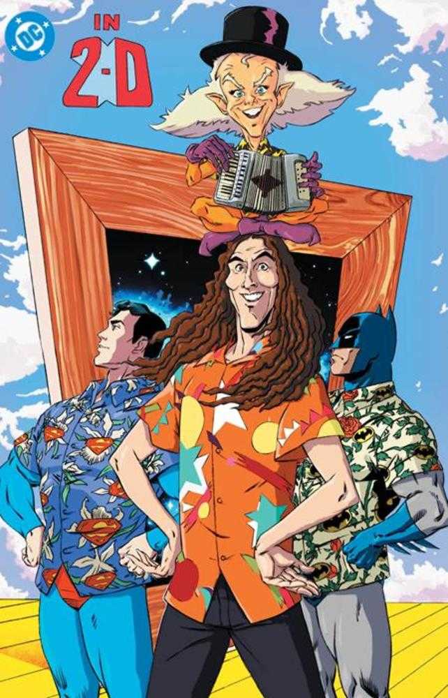 Batman Superman Weird Al Worlds Weirdest #1 (One Shot) Cover E Dan Schoening Foil Variant PRESALE 9/02