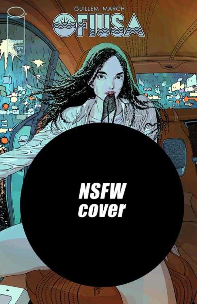 Ofiusa #1 (Of 6) Cover F Guillem March NSFW Polybagged Variant (Mature) PRESALE 9/16
