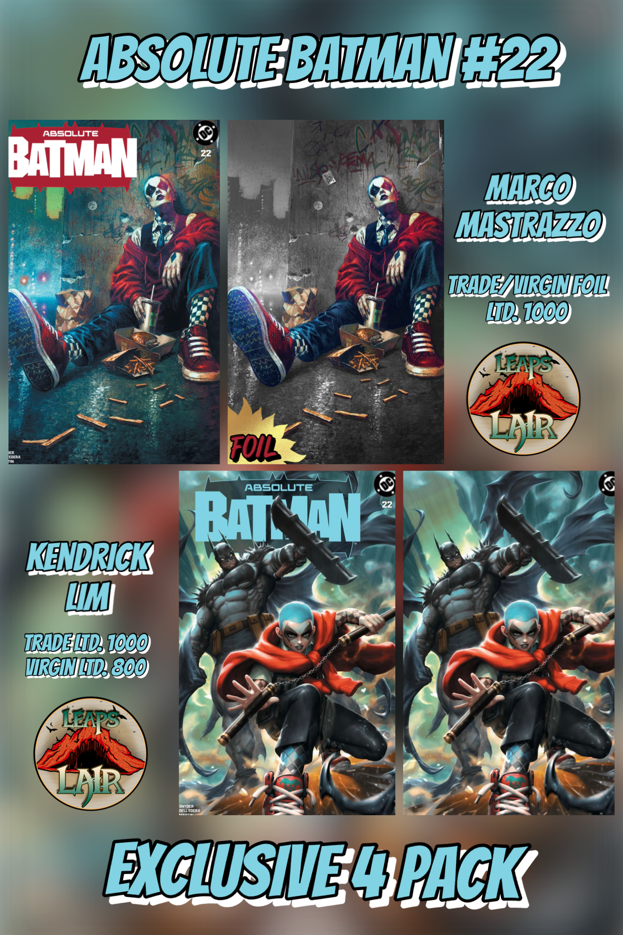 ABSOLUTE BATMAN #22 Exclusive 4-Pack (All Covers — Kunkka + Mastrazzo) PREORDER 7/8