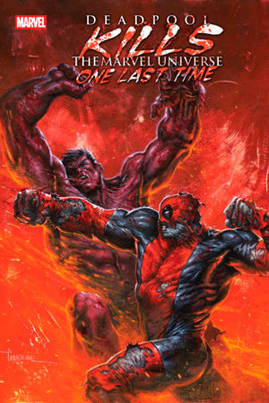 DEADPOOL KILLS THE MARVEL UNIVERSE ONE LAST TIME #3 Davide Paratore CVR A