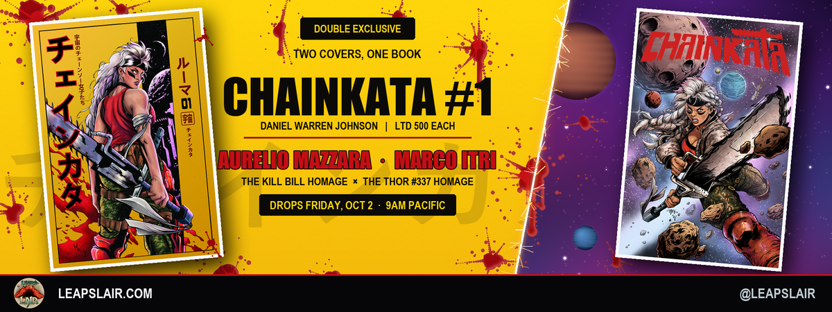 Chainkata #1 Aurelio Mazzara and Marco Itri LeapsLair double exclusive, LTD 500 each, drops Friday Oct 2 at 9AM Pacific