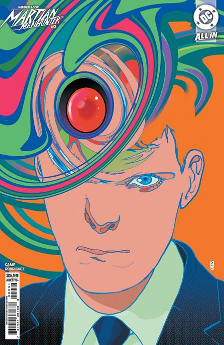 ABSOLUTE MARTIAN MANHUNTER #2 (OF 6) CVR C CHRISTIAN WARD CARD VAR PRESALE 04/23/2025