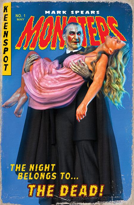 MARK SPEARS MONSTERS #1 Fifth Printing Cvr A Mark Spears Horror of Dracula PRESALE 5/21/2025