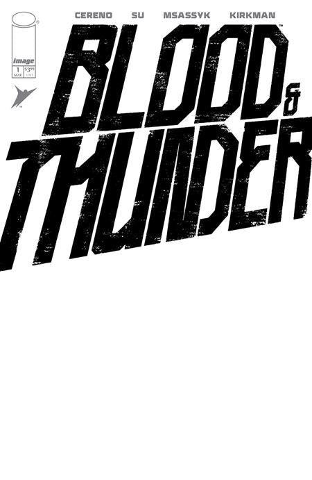 BLOOD & THUNDER #1 CVR F BLANK SKETCH VAR (MR) PRESALE 05/07/2025