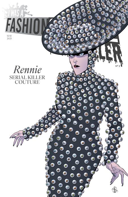 I WAS A FASHION SCHOOL SERIAL KILLER #2 (OF 5) CVR B DANIEL HILLYARD & MICHELLE MADSEN VOGUE BEYONCE HOMAGE VAR (MR) PRESALE 5/14/2025