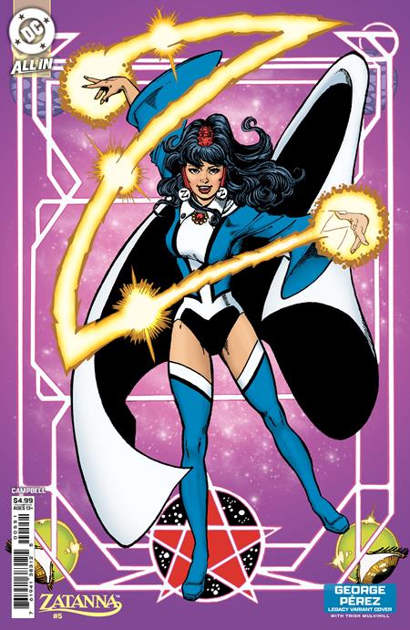 ZATANNA #5 (OF 6) CVR D GEORGE PEREZ LEGACY CARD STOCK VAR PRESALE 6/18