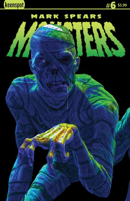 MARK SPEARS MONSTERS #6 CVR B MARK SPEARS THE CURSED MUMMY VAR PRESALE 7/30