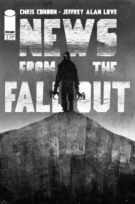 NEWS FROM THE FALLOUT #1 (OF 6) 2ND PTG (MR) Replacements PRESALE 8/20