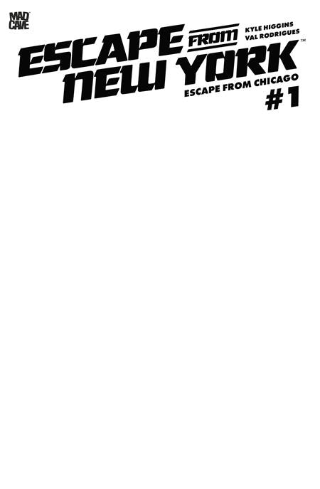 Escape From New York: Escape From Chicago #1 Cover F Blank Sketch Card Stock