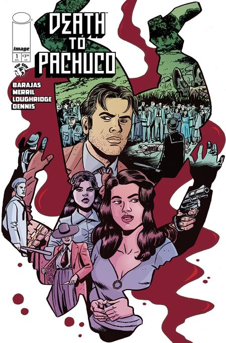 DEATH TO PACHUCO #1 (OF 5) CVR A DAVID LAPHAM & LEE LOUGHRIDGE (MR) PRESALE 10/08