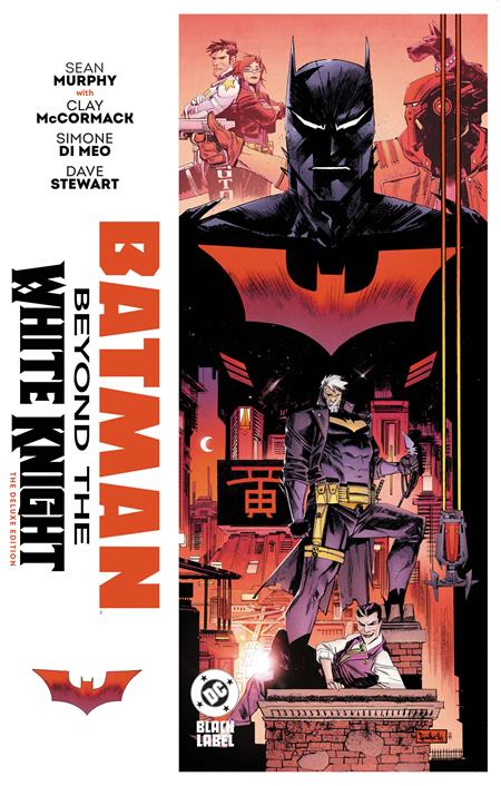 Batman: Beyond the White Knight The Deluxe Edition HC