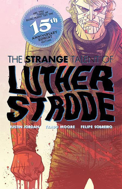 Luther Strode #1 Anniversary Edition Cover C 1:25 Ian Bertram