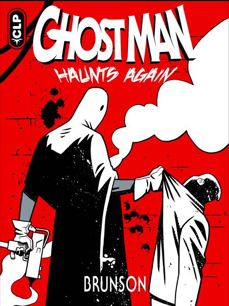 Ghost Man Haunts Again #1