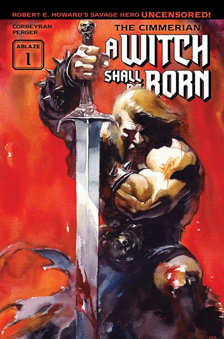 The Cimmerian: A Witch Shall Be Born #1 (Of 3) Cover A Ito