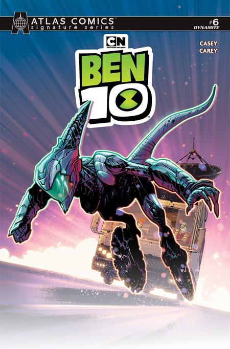 Ben 10 #6 Cover I Robert Carey Atlas Edition Signed by Joe Casey
