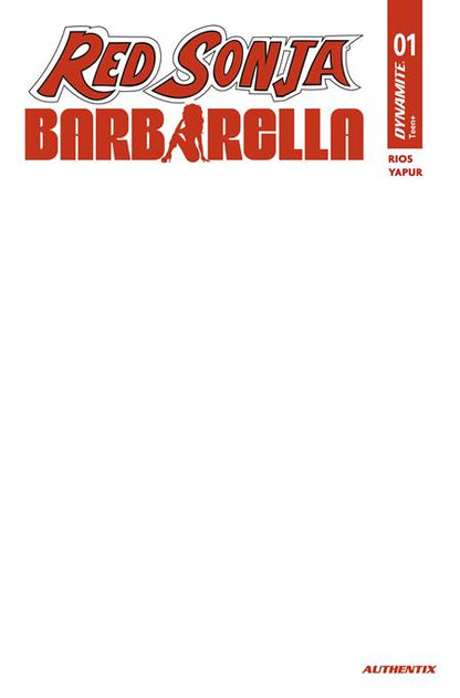 Red Sonja / Barbarella #1 Cover H Blank Authentix
