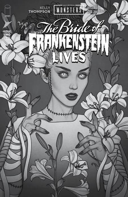 Universal Monsters Bride Of Frankenstein Lives #2 (Of 4) Cover D 1:25 Jenny Frison Classic Horror B&W