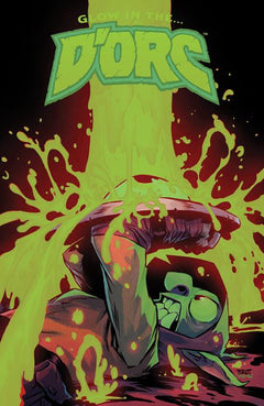 Dorc #5 3rd Printing Glow in the Dorc Brett Bean