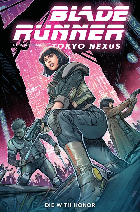 Blade Runner: Tokyo Nexus - Die With Honor #1 Cover A Dylan Teague