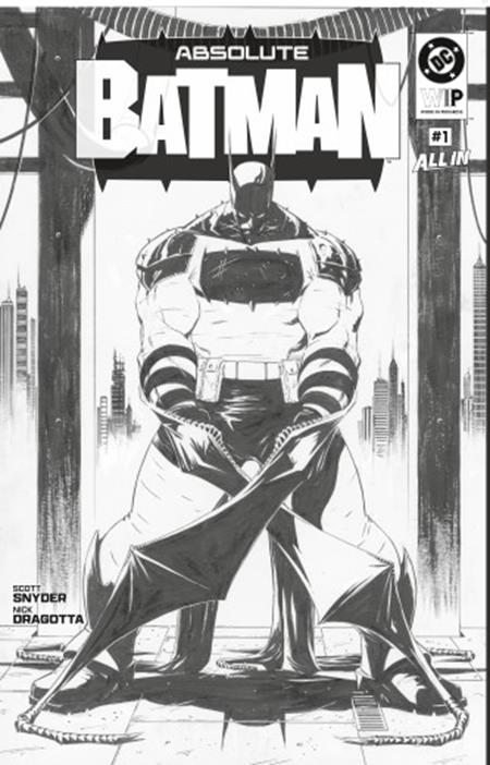 DC W.I.P. Absolute Batman #1 2nd Printing Cover A Nick Dragotta