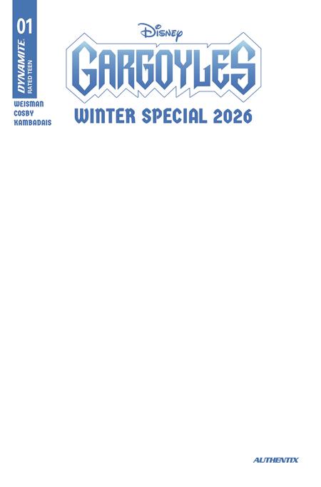 Gargoyles Winter Special 2026 #1 Cover E Blank Authentix