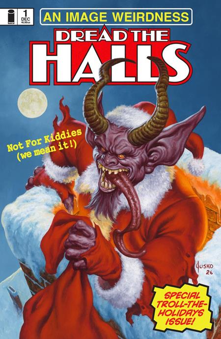 Dread the Halls 2026 #1 Cover B Joe Jusko Bizarre