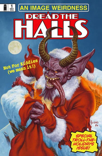 Dread the Halls 2026 #1 Cover B Joe Jusko Bizarre