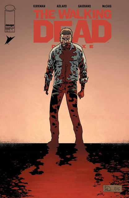 The Walking Dead DLX #150 Cover B Charlie Adlard & Dave Mccaig
