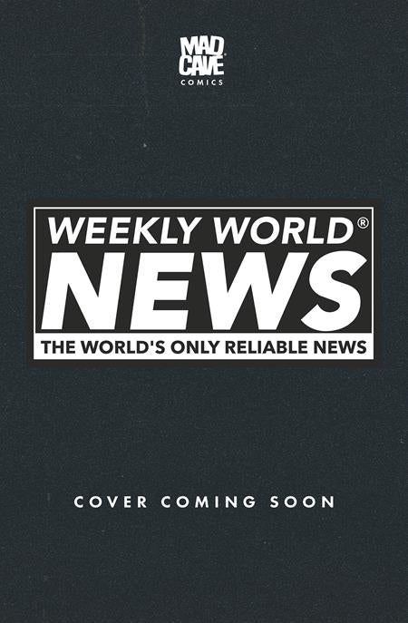 Weekly World News #1 (Of 6) Cover D Maria Wolf