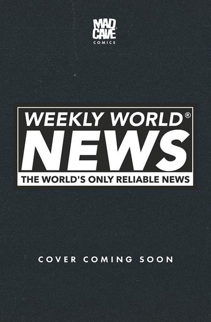 Weekly World News #1 (Of 6) Cover D Maria Wolf