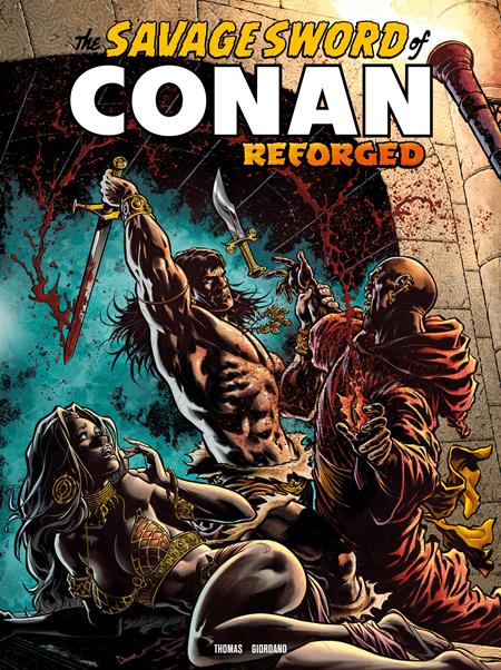 Savage Sword Of Conan Reforged #8 Cover A Ian Churchill