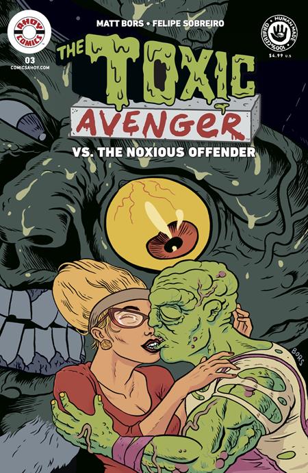 The Toxic Avenger Vs. The Noxious Offender #3 (Of 5) Cover A Matt Bors
