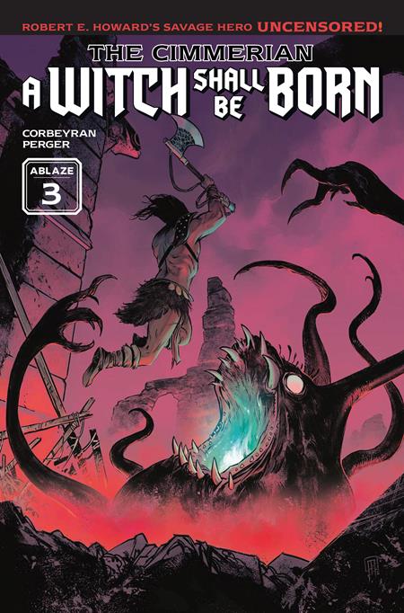 The Cimmerian: A Witch Shall Be Born #3 (Of 3) Cover A Aurelien Moriniere