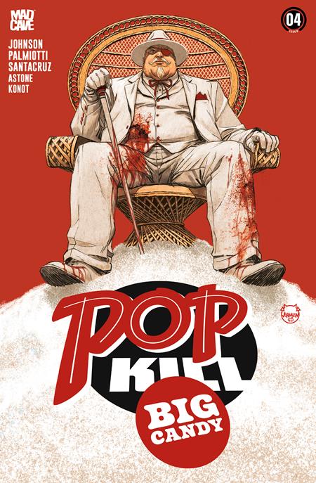 Pop Kill: Big Candy #4 (Of 4) Cover A Dave Johnson