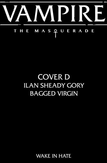 Vampire The Masquerade Wake In Hate #3 (Of 4) Cover D Ilan Sheady Gory Bagged Virgin