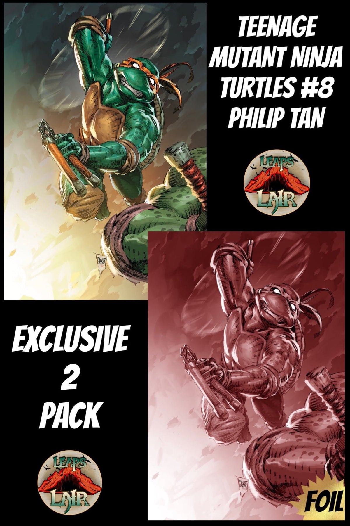 Teenage Mutant Ninja Turtles #8 Philip Tan exclusive virgin and foil pair