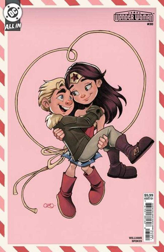 Wonder Woman #30 Cover E Chrissie Zullo Valentines Day Card Stock Variant PRESALE 2/18