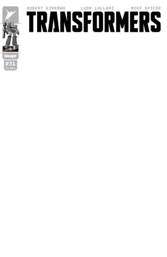 Transformers #31 Cover G Blank Sketch Variant PRESALE 4/8