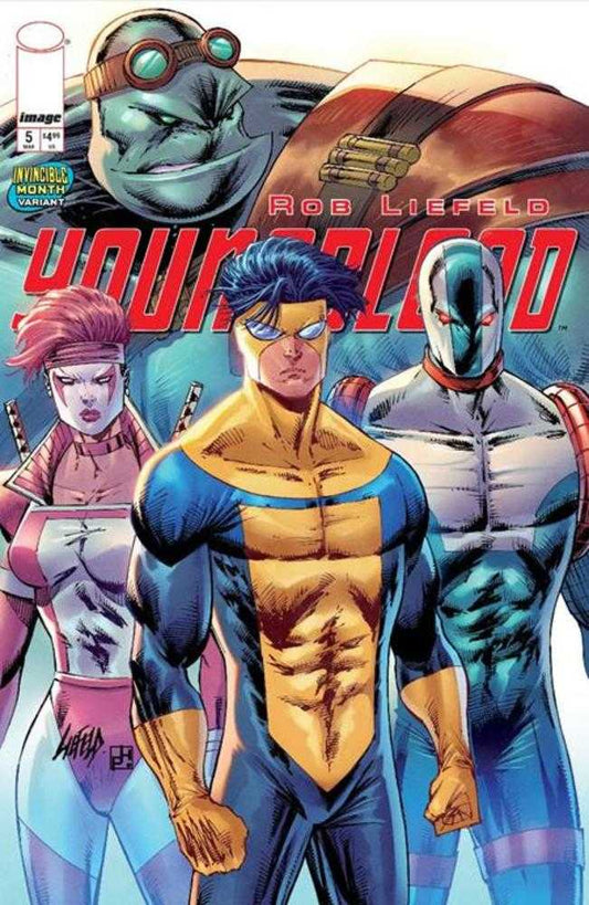 Youngblood #5 Cover E Rob Liefeld Invincible Team Up Variant (Mature) PRESALE 4/22